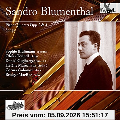 Blumenthal: Klavierquintette D-Dur & G-Dur / Vier Lieder