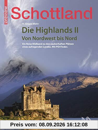 Schottland - Die Highlands II: Von Nordwest bist Nord (PREVIEW)