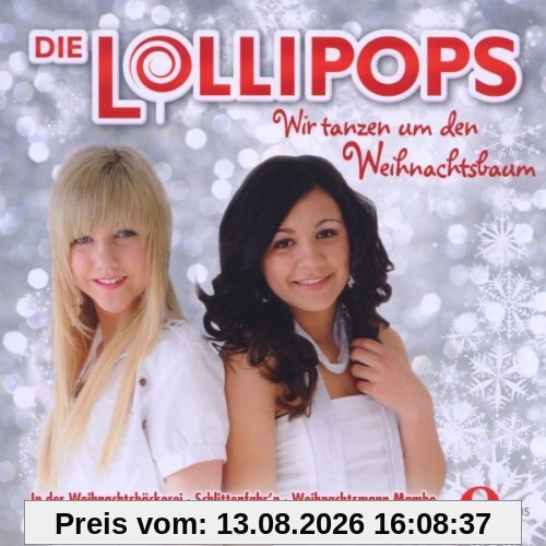 Die Lollipops - Wir Tanzen Um Den Weihnachtsbaum