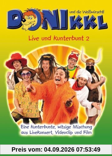 Donikkl - Live und Kunterbunt 2