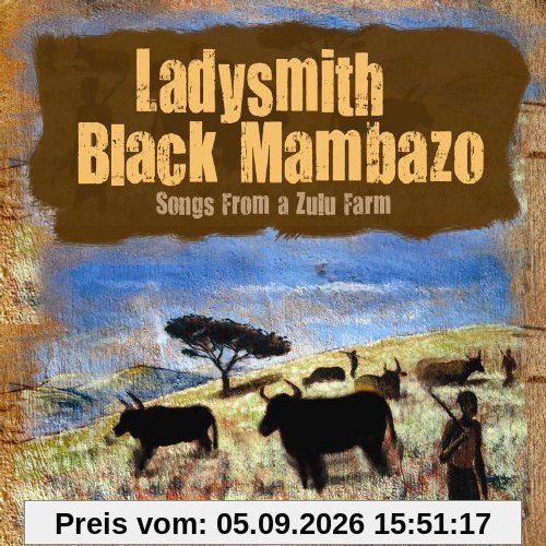 Songs from a Zulu Farm