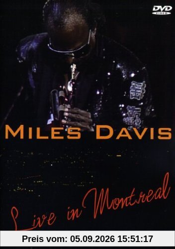 Miles Davis - Live in Montreal