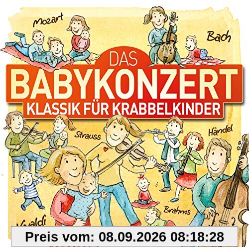 Das Babykonzert-Klassik für Krabbelkinder