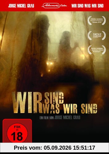 Wir sind was wir sind