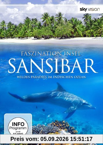 Faszination Insel - Sansibar (SKY VISION)