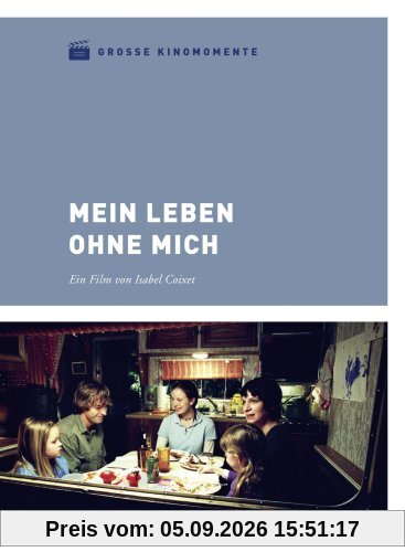Mein Leben ohne mich - Große Kinomomente