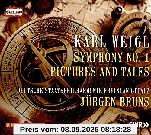 Karl Weigl: Symphonie Nr. 1/ Bilder und Geschichten