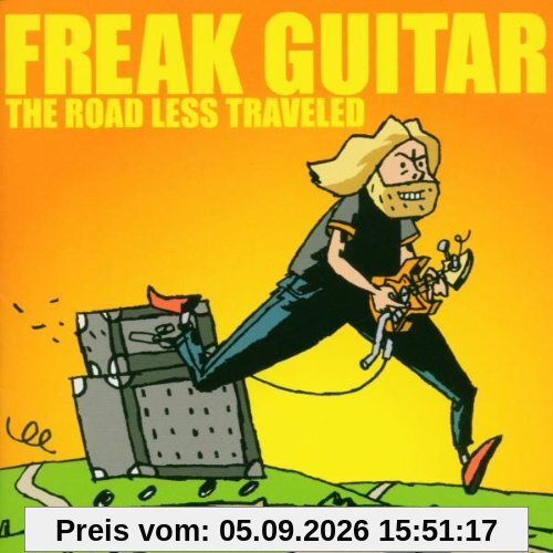 Freak Guitar: the Road Less Traveled