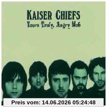 Kaiser Chiefs Yours Truly, Angry Mob