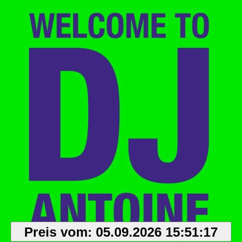 Welcome To DJ Antoine (2CD Standard Edition)