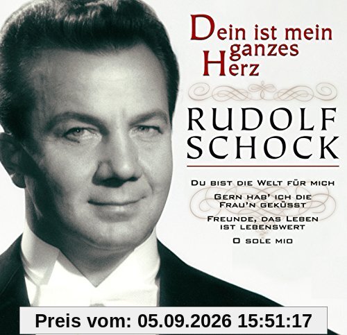 Dein Ist Mein Ganzes Herz