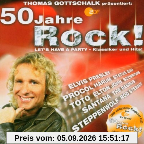 50 Jahre Rock - Thomas Gottschalk präsentiert ...