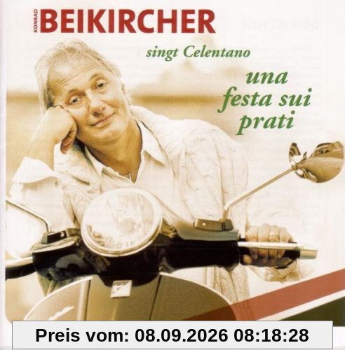 Una Festa Sui Prati-Beikircher Singt Celentano