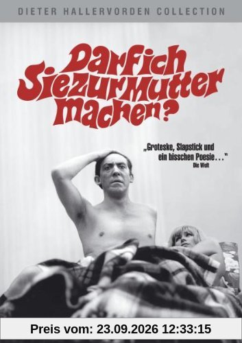 Darf ich Sie zur Mutter machen?