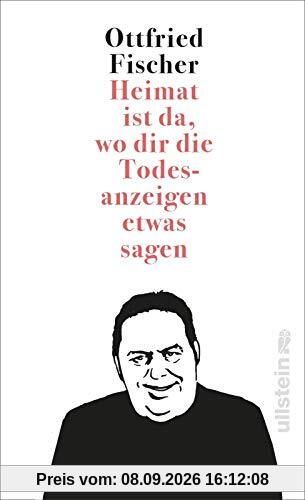 Heimat ist da, wo dir die Todesanzeigen etwas sagen