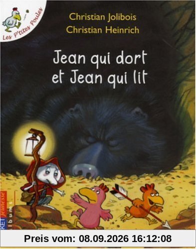 Les p'tites poules. Jean qui dort et Jean qui lit