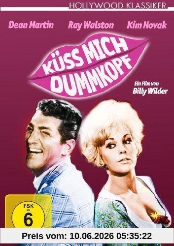 Küss mich, Dummkopf