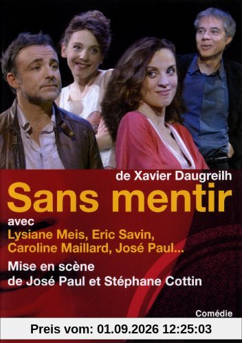 Sans mentir