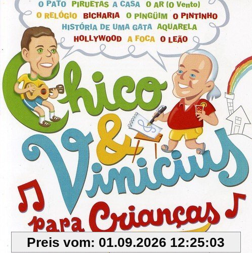 Chico & Vinicius Para Criancas