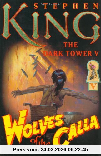The Dark Tower V: Wolves of the Calla: 5