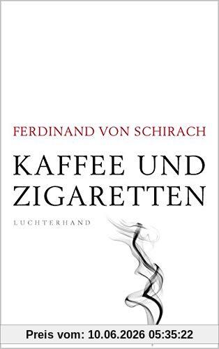 Kaffee und Zigaretten