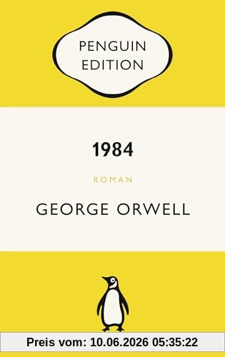 1984: Roman. Neu übersetzt von Gisbert Haefs, mit einem Nachwort von Mirko Bonné - Penguin Edition (Deutsche Ausgabe) – Klassiker einfach lesen