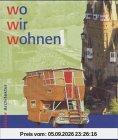 Wo wir wohnen