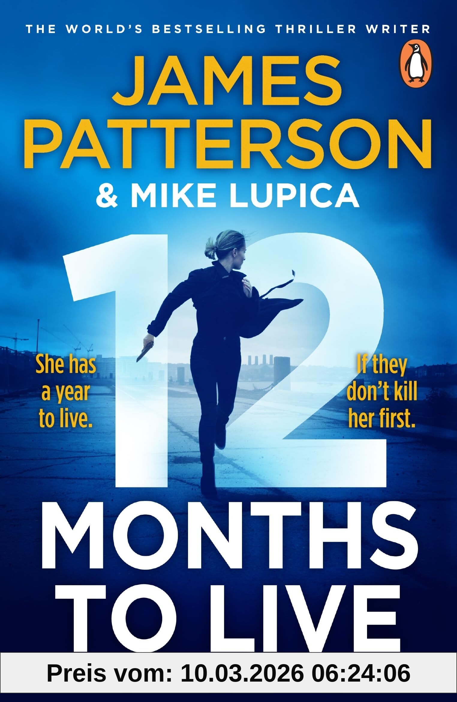12 Months To Live, A Knock-out New Series From James Patterson (Jane Smith, 1)