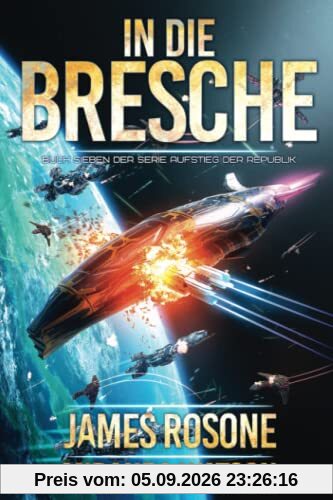 In Die Bresche (Aufstieg Der Republik)