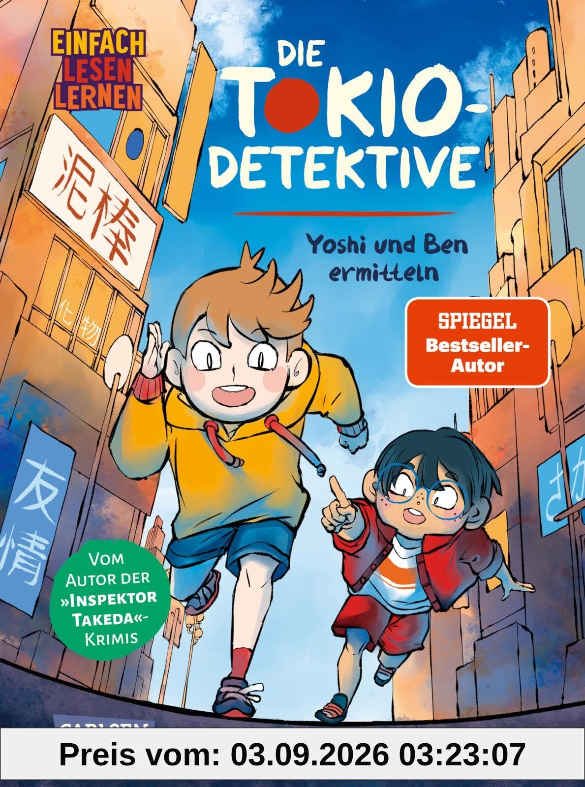 Die Tokio-Detektive: Yoshi und Ben ermitteln: Einfach Lesen Lernen | Erstleser-Krimi ab 6 Jahren in Manga-Optik - 2. Lesestufe