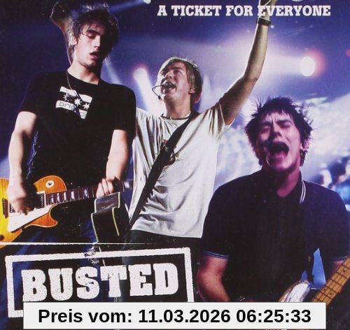 Busted A Ticket For Everyone