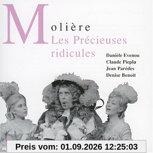 Les Précieuses Ridicules