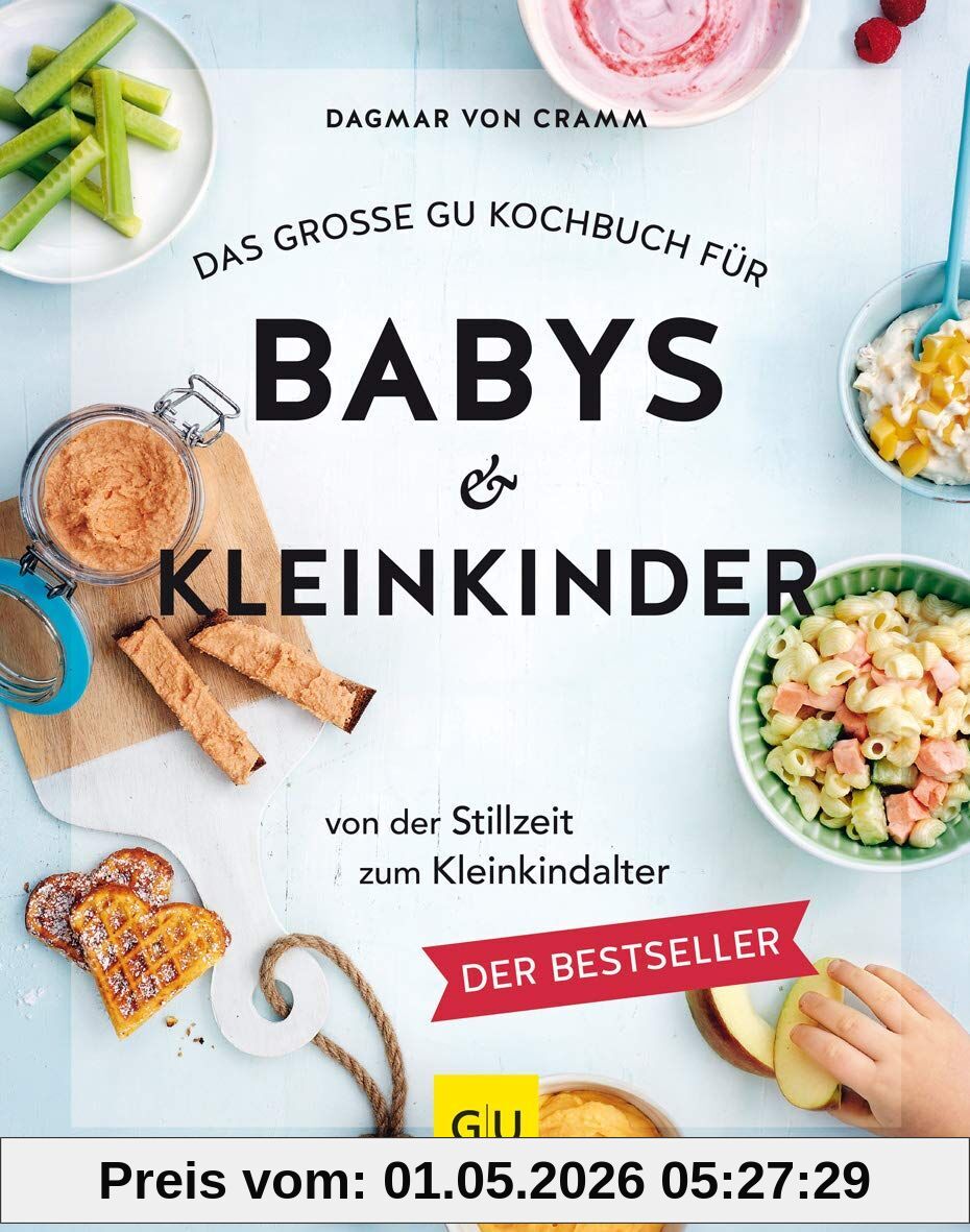 Das große GU Kochbuch für Babys & Kleinkinder