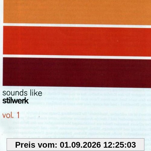 Sound Like Stilwerk Vol.1