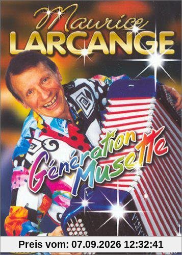 Maurice Larcange : Génération musette [FR Import]