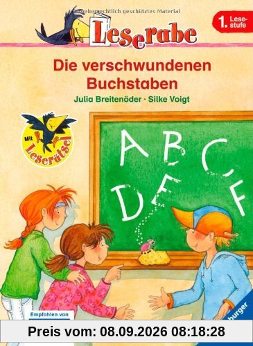 Leserabe - 1. Lesestufe: Die verschwundenen Buchstaben