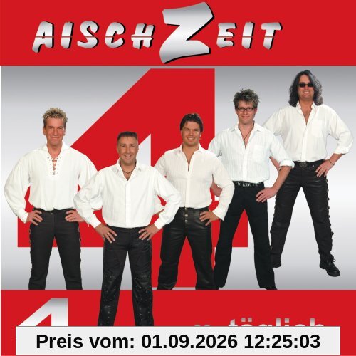 4 x täglich