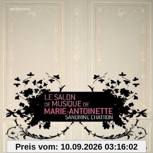 Le Salon de Musique de Marie-Antoinette