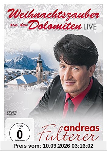 Andreas Fulterer - Weihnachtszauber aus den Dolomiten - Live
