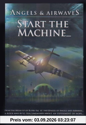 Angels & Airwaves - Start the Machine