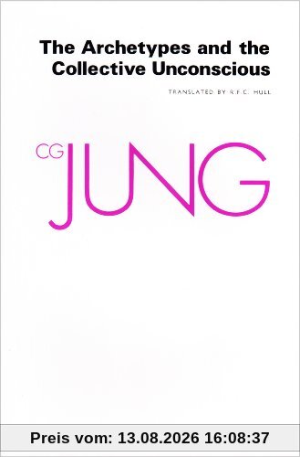 The Archetypes and the Collective Unconscious (Collected Works of C.G. Jung)
