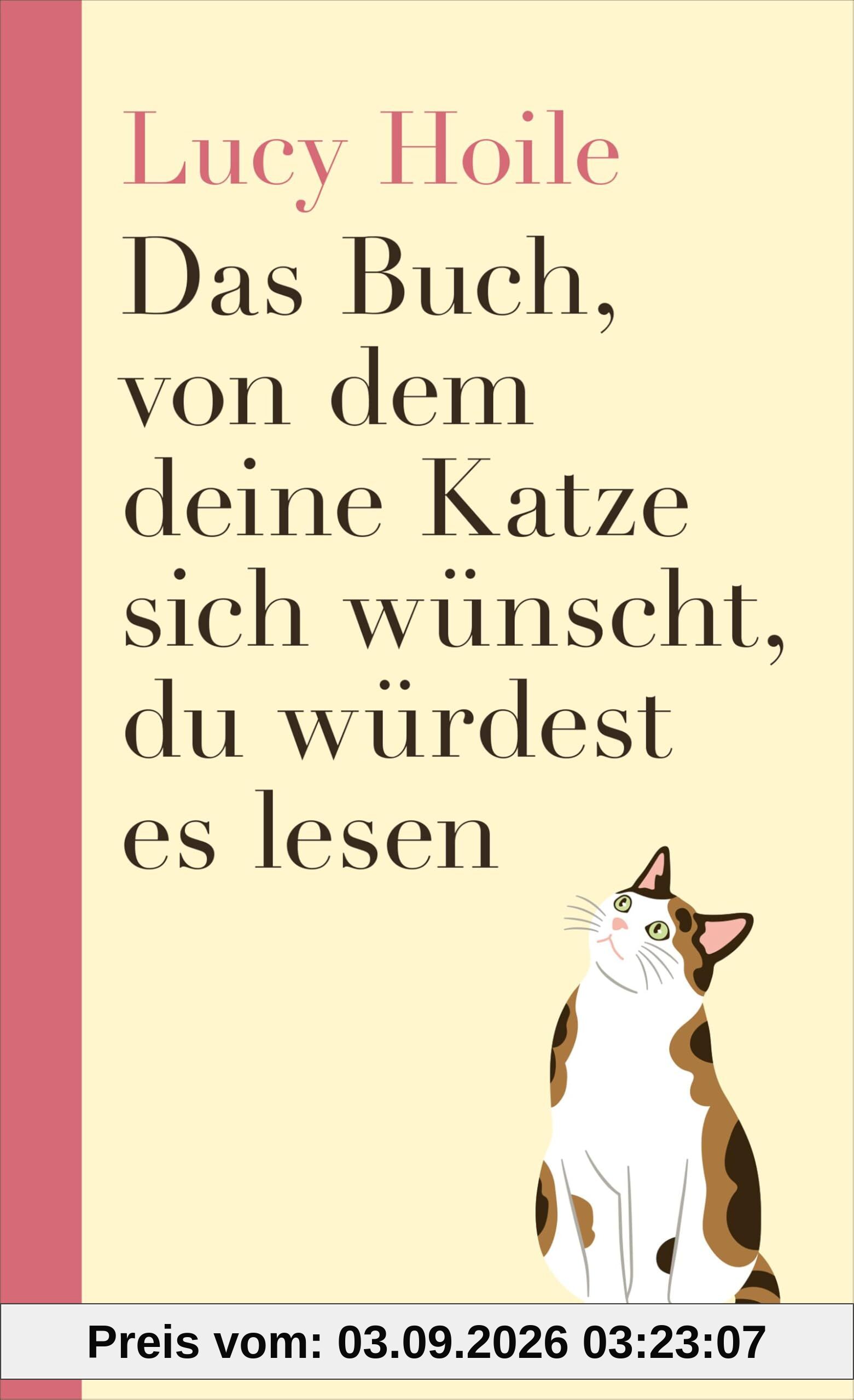Das Buch, von dem deine Katze sich wünscht, du würdest es lesen