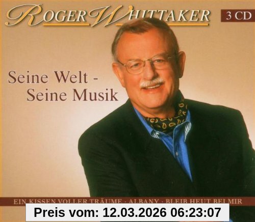Roger Whittaker Seine Welt-Seine Musik