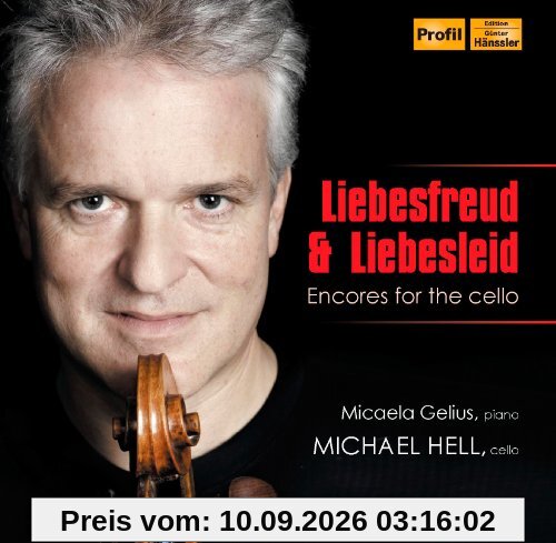 Liebesfreud & Liebesleid - Zugaben für Cello