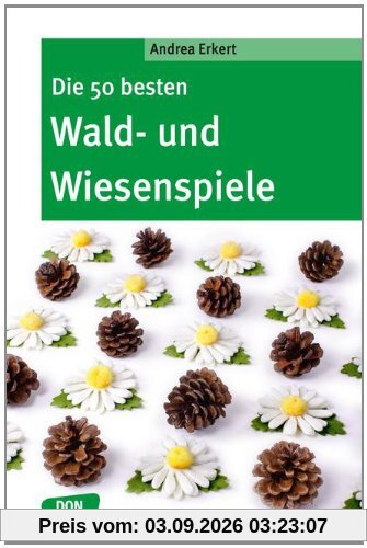 Die 50 besten Wald- und Wiesenspiele