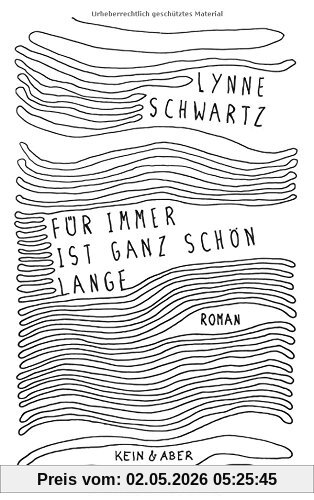 Für immer ist ganz schön lange