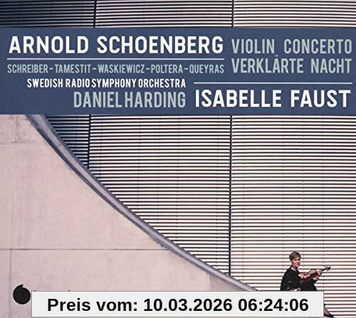 Isabelle Faust Violin Concerto & Verklärte Nacht