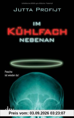Im Kühlfach nebenan: Roman
