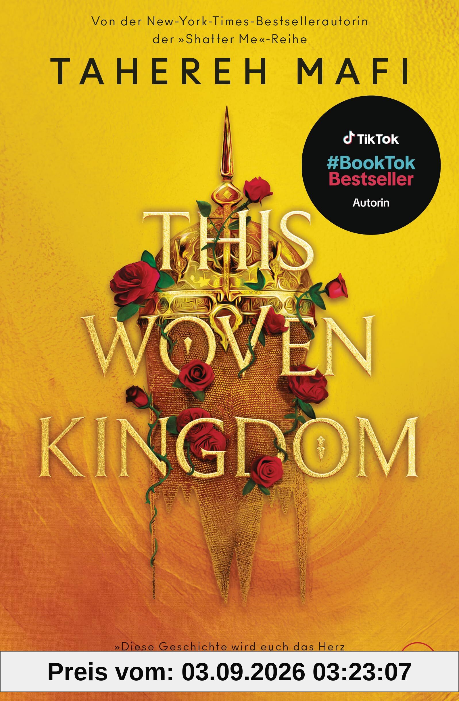 This Woven Kingdom: Der Auftakt der grandiosen Fantasyreihe von der »Shatter Me«-TikTok-Bestsellerautorin (Die Woven-Kingdom-Reihe, Band 1)