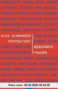 Alice Schwarzer porträtiert Vorbilder und Idole